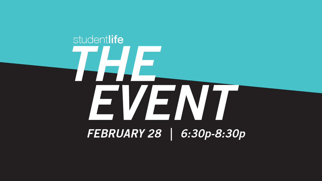 Developed as a branding package for studentlife, the student ministry at Real Life, "The Event" included content for multiple mediums (social and digital). To captivate middle & high school students, bold colors and large text were employed.